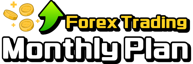 Forex Trading Monthly Plan